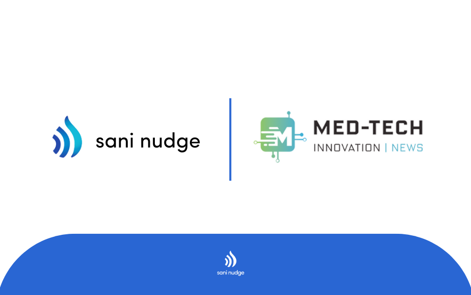 Sani Nudge MedTech news